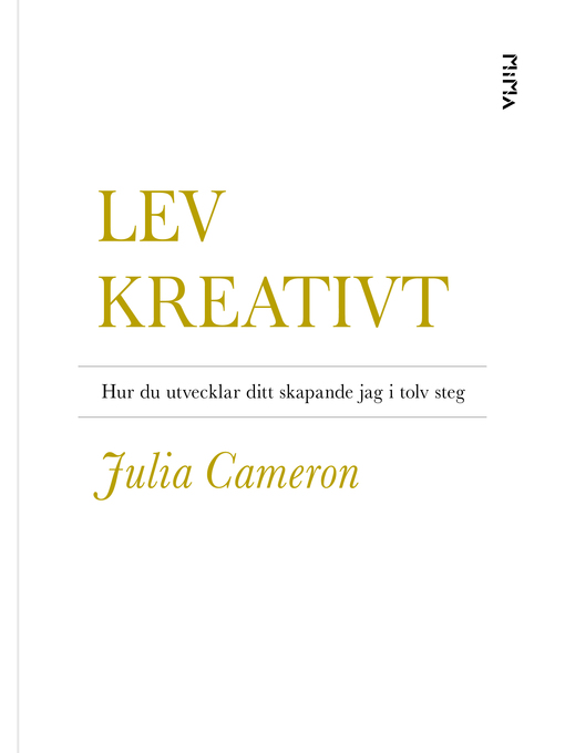 Titeldetaljer för Lev kreativt av Julia Cameron - Tillgänglig